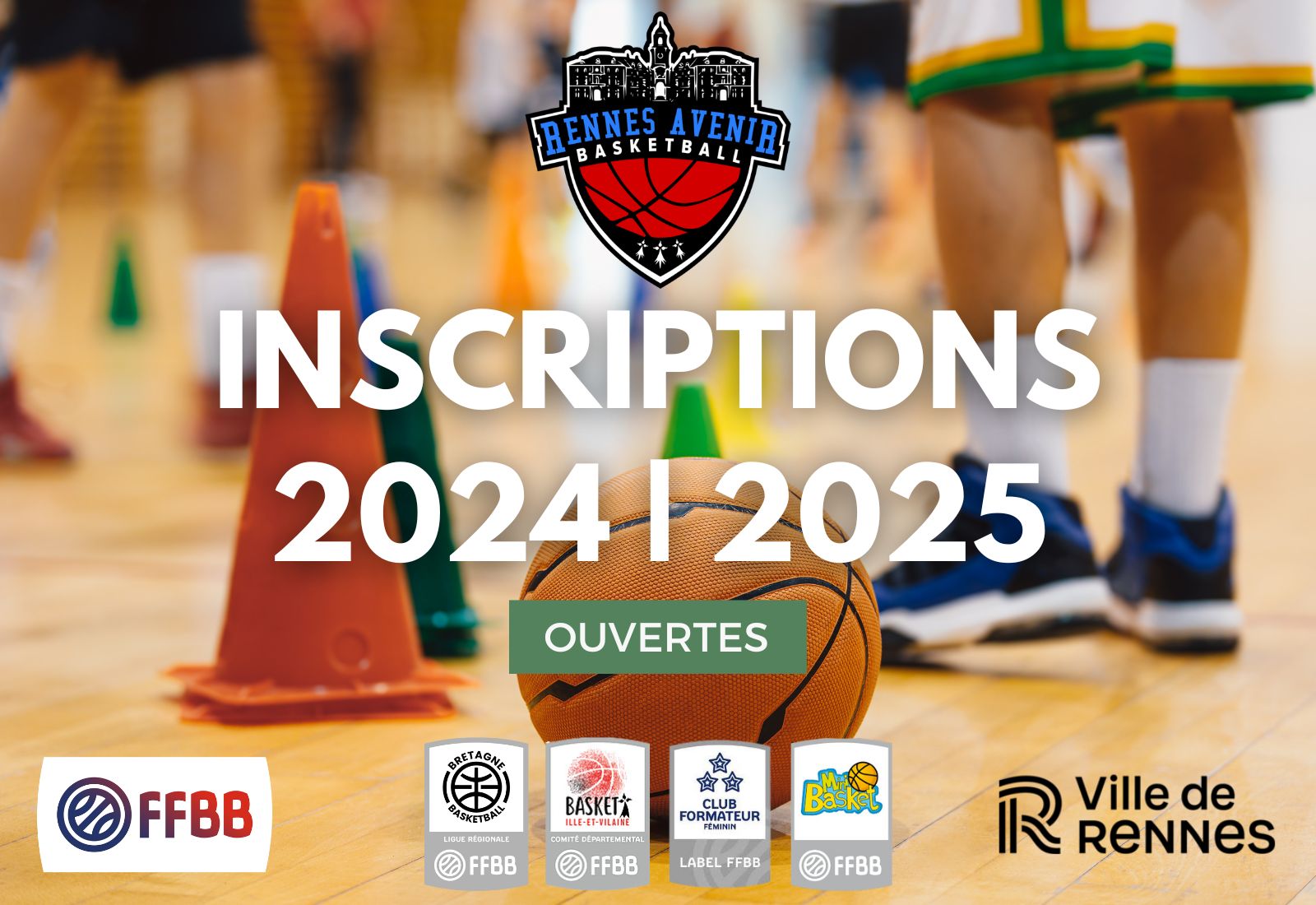 🚨 Inscriptions 2024|2025 🚨 Avenir de Rennes Basket ouvertes