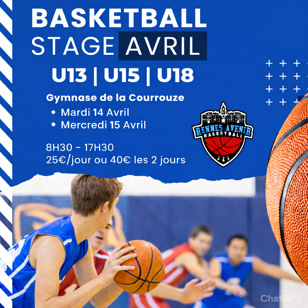 ✨ Stage Basket AVRIL 2026 U13 | U15 | U18