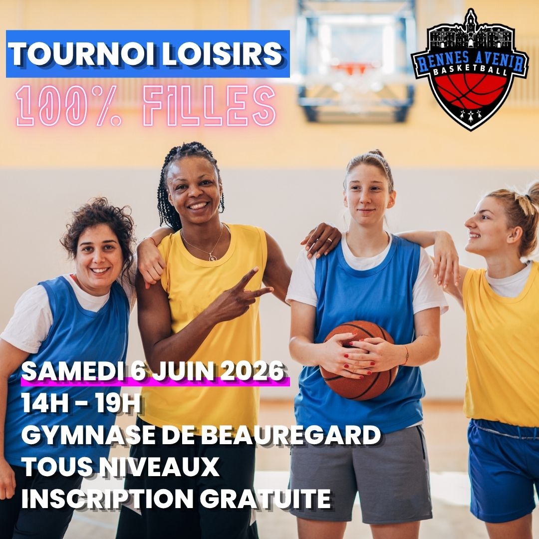 ⛹️Tournoi Loisirs 100% Filles
