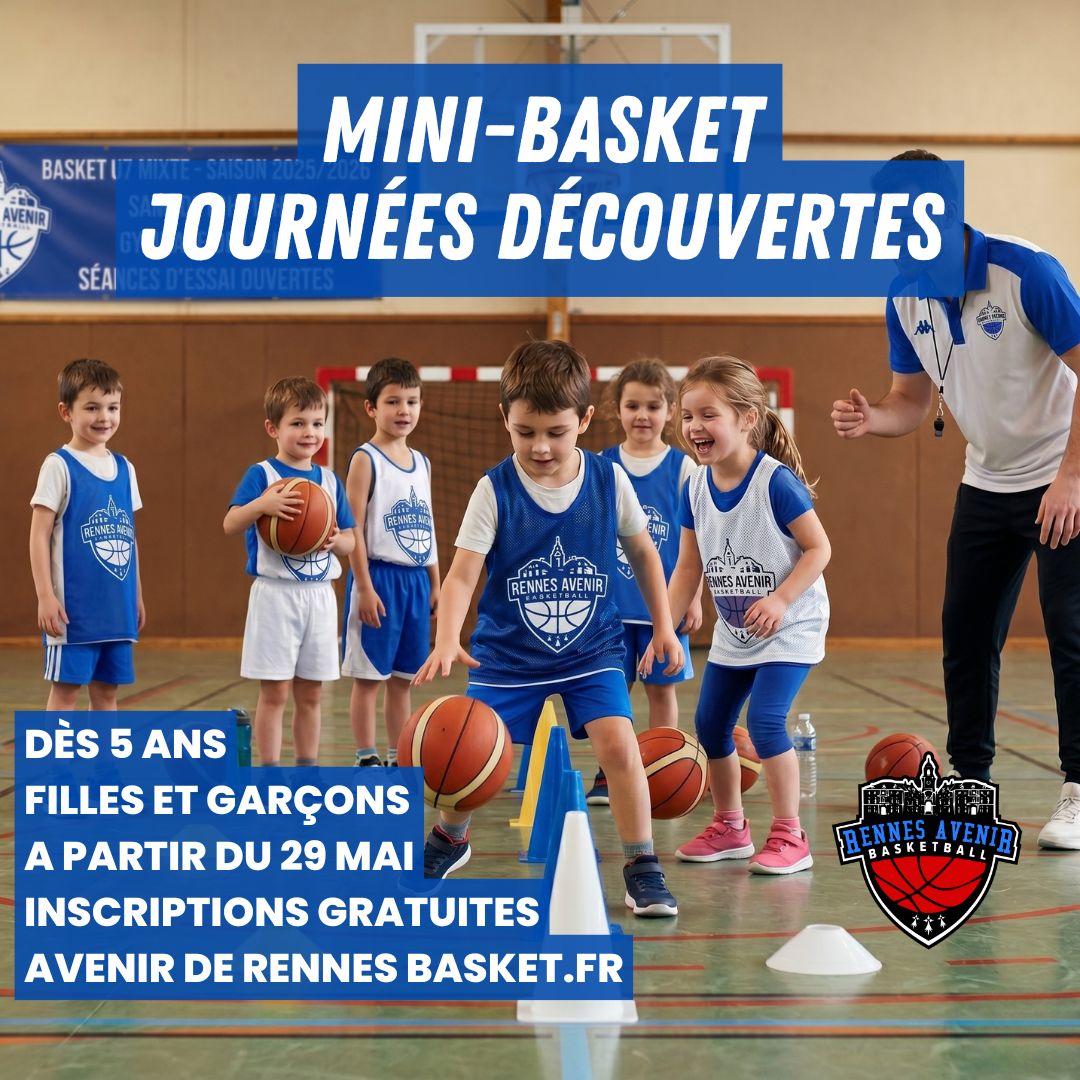 ✅ Journées Découvertes Mini-Basket dès le 29 mai